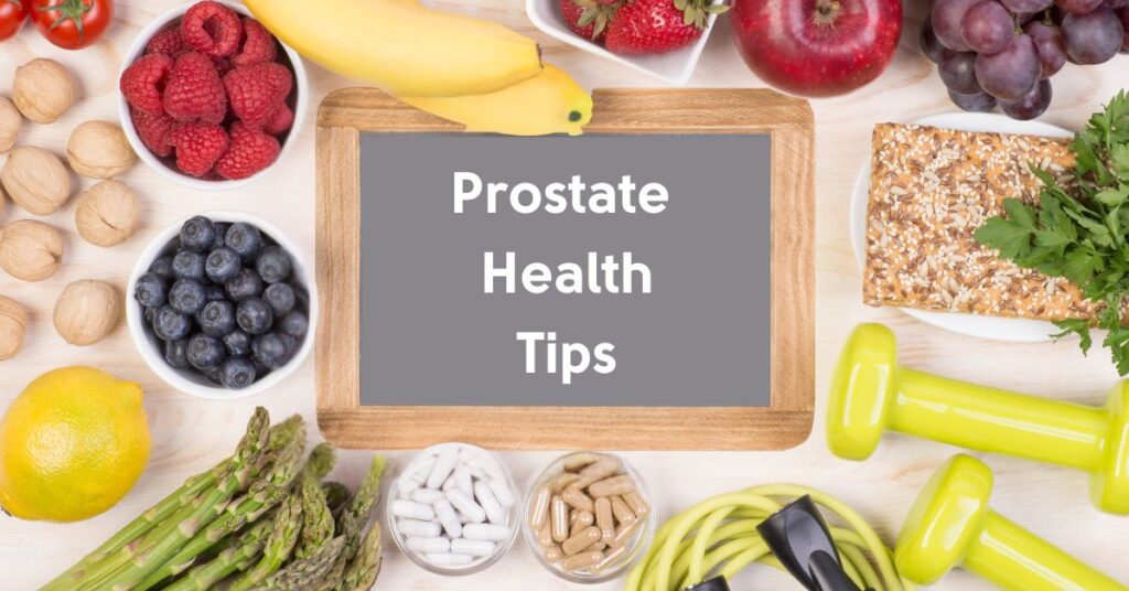 Prostate Health Tips